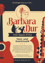 Barabara Bur Saxo Friz Anfrage zur Livemusik unter 06644512100