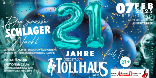 Tollhaus Weiz 7.2.2025 Die große Schlagernacht mit den AllroundDancer Innen  Info 06644512100 Buche deinen Taxitänzer Tanzpartne