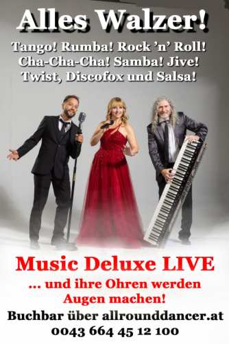 Music Delux Buch bar über +436644512100 Andreas Dobnig Walzer Cha  Cha Salsa Discofox 