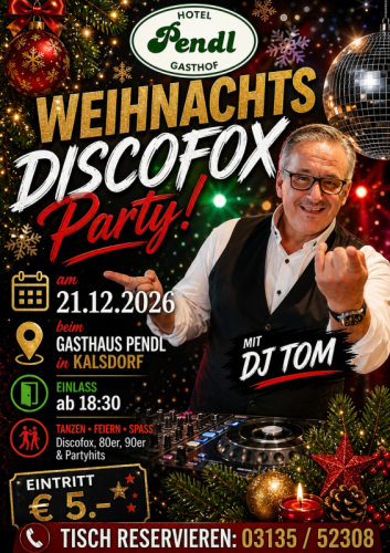 Pendl 21.12. Weihnachten Discofox Party Kalsdorf AllroundDancer 06644512100 Gasthaus Hotel Essen Tanzen Trinken Buche Tanzpartn